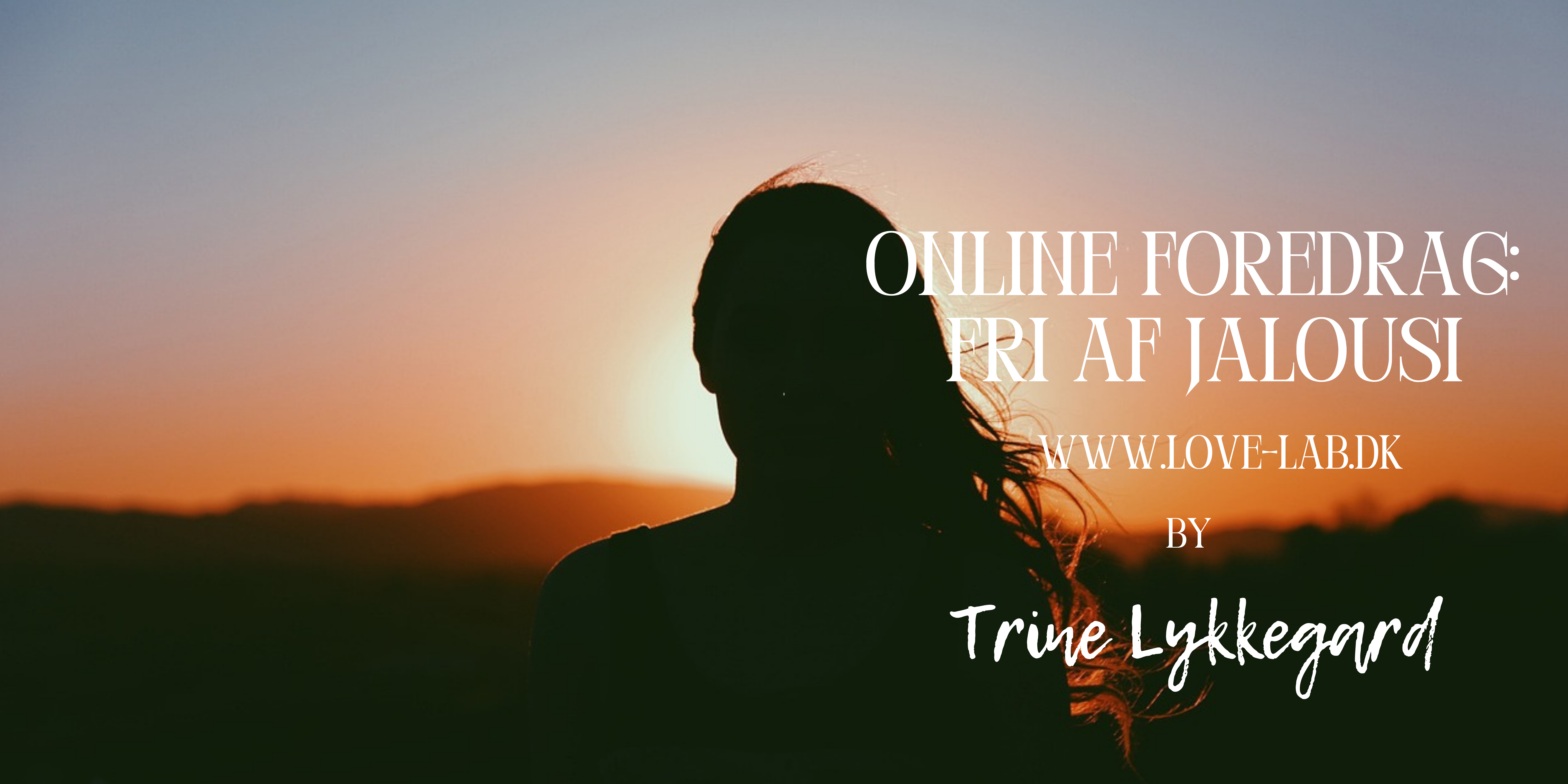 Online foredrag: Fri af jalousi