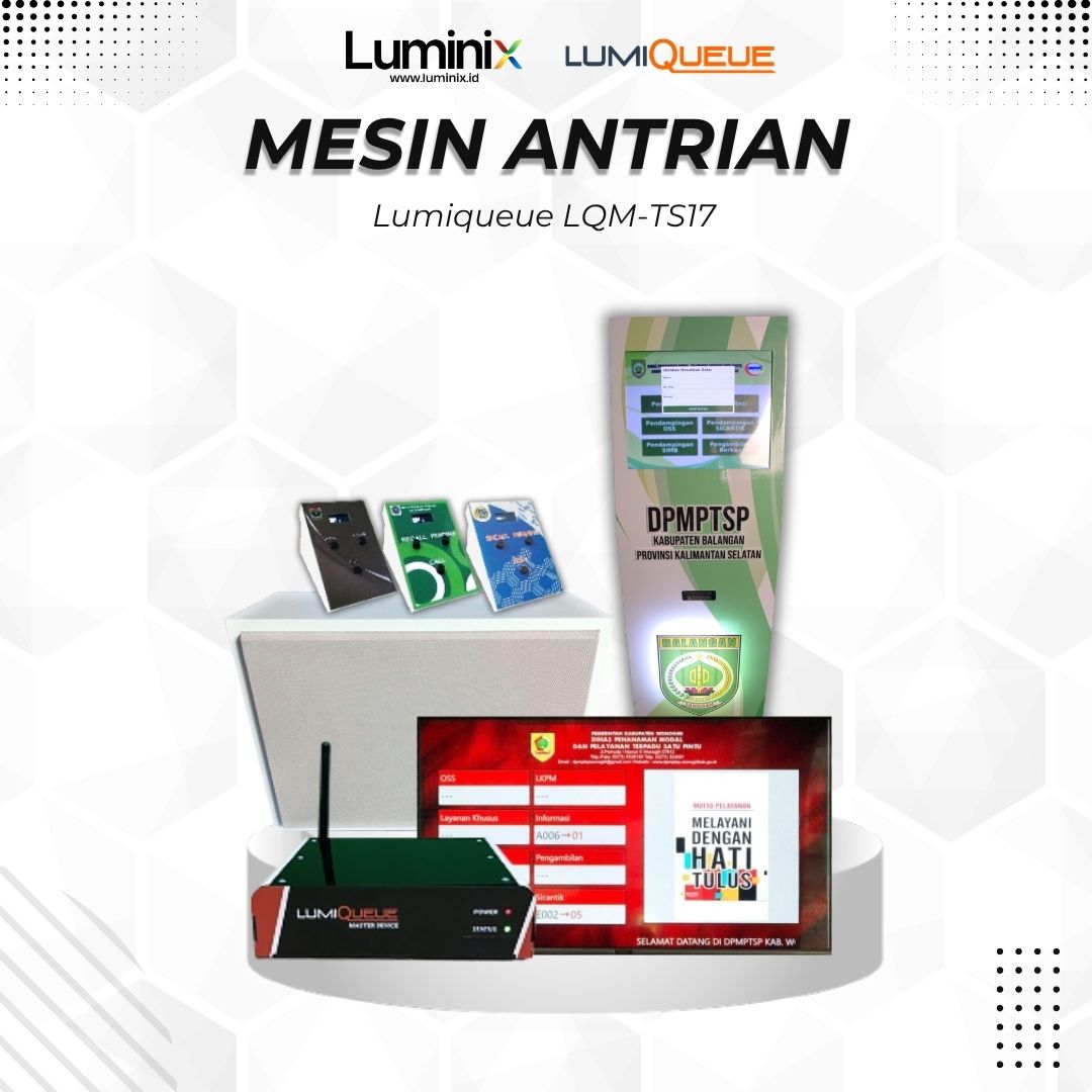 Mesin antrian touchscreen LumiQueue LQM-TS17