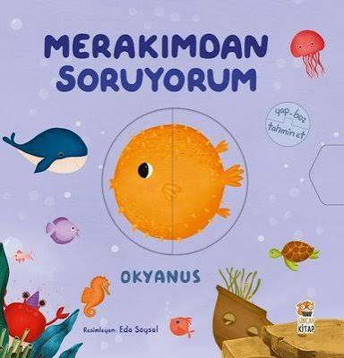 MERAKIMDAN SORUYORUM OKYANUS