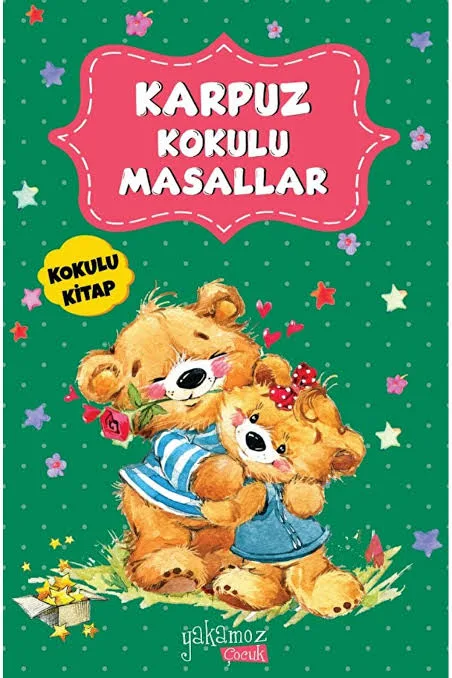 Karpuz Kokulu Masallar Yakamoz Yayıncılık Kolektif Yakamoz Yayıncılık