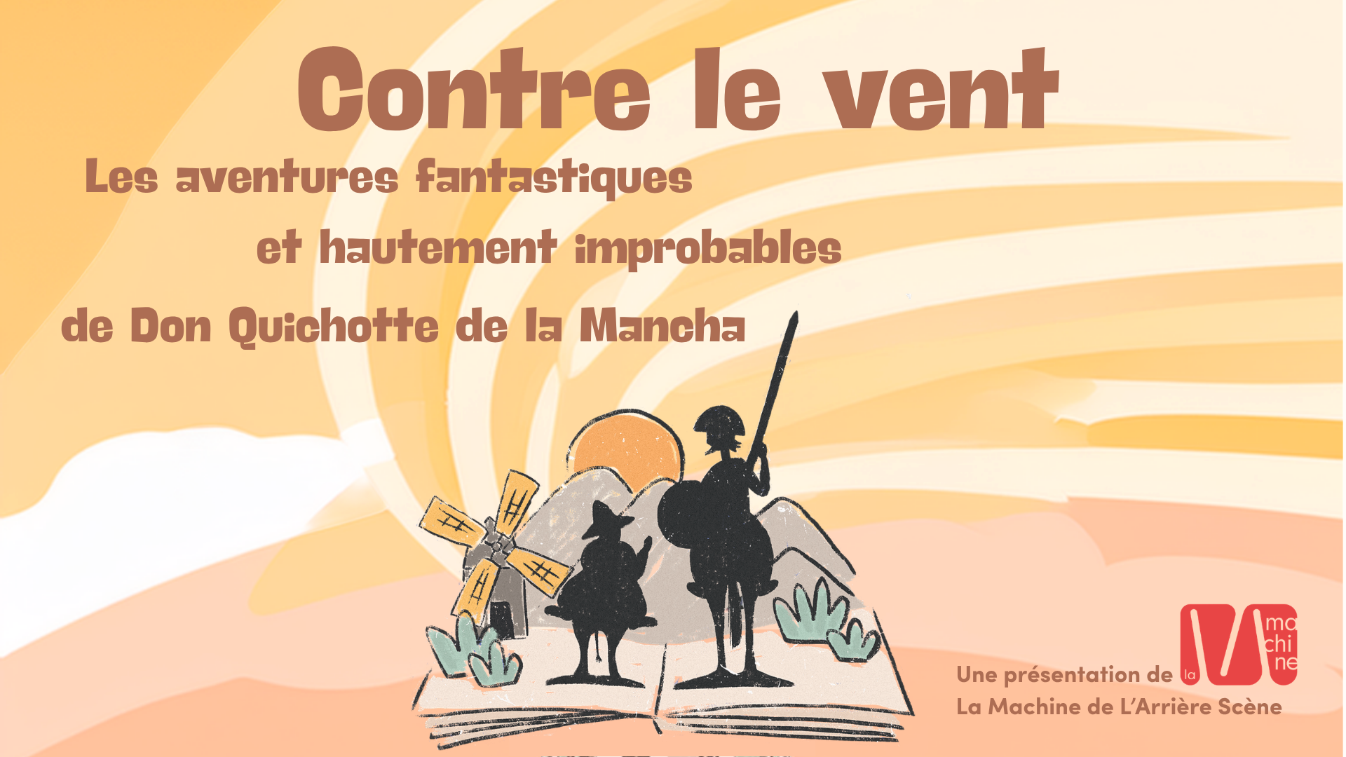 La Machine présente : Contre le vent