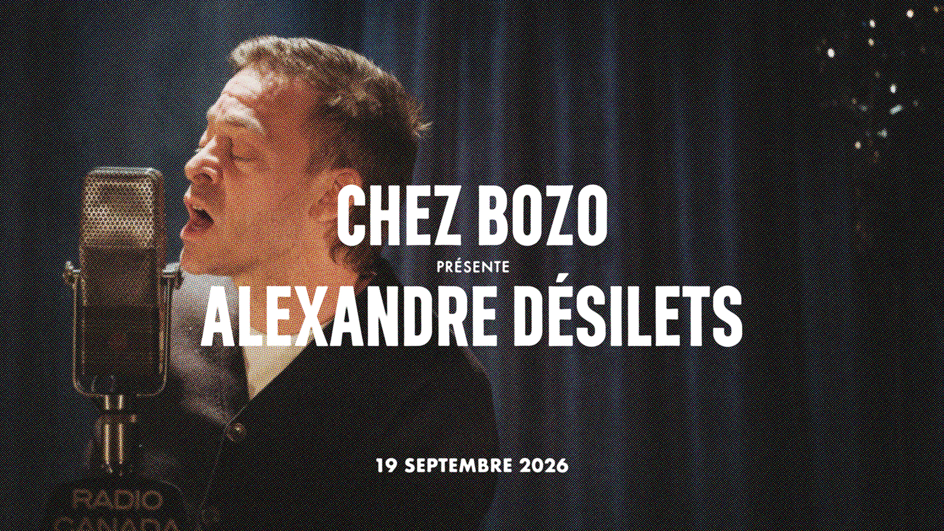 Chez Bozo présente Alexandre Désilets