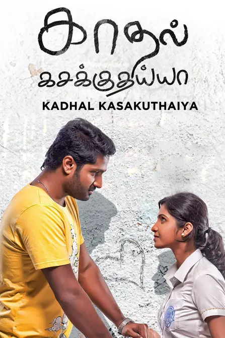 Kadhal Kasakuthaiya Movie Poster