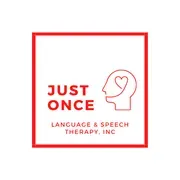 Just Once​ Language & Speech Therapy​, Inc. logo