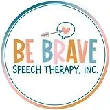 Be Brave Speech Therapy, Inc. logo