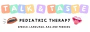 Talk & Taste Pediatric Therapy logo