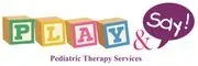 Play & Say Pediatric Therapy Services logo
