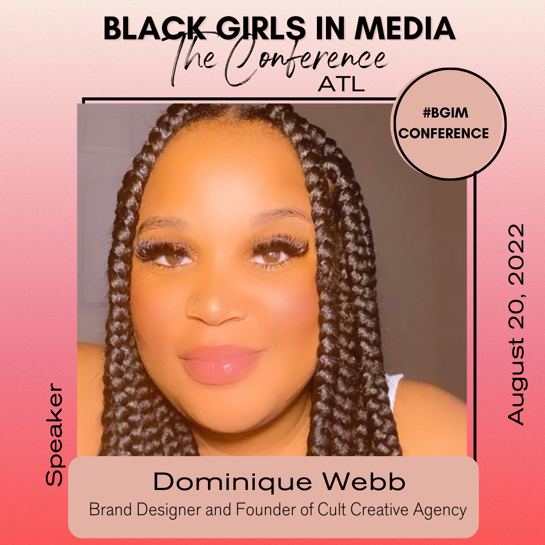 Black Girls in Media Conference '22