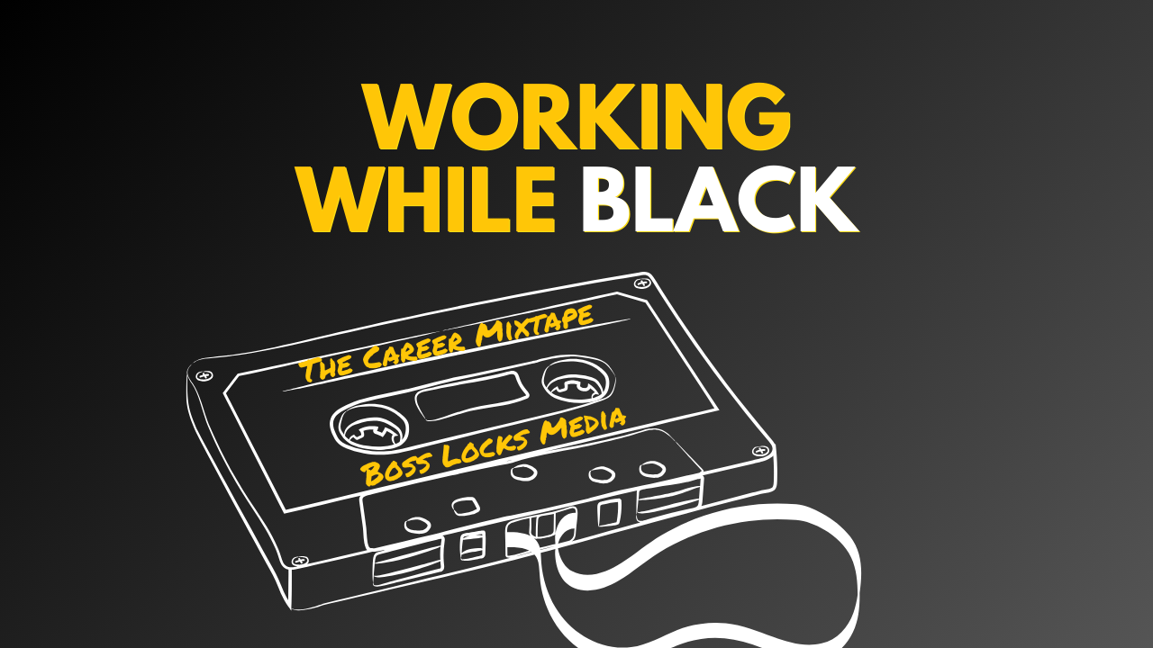 The Working While Black Show