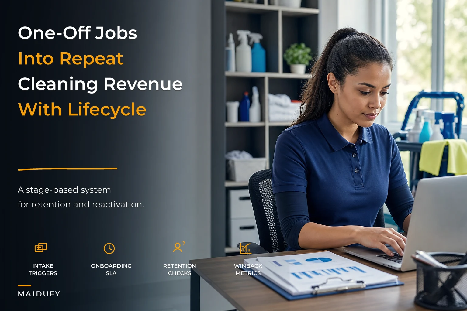 Turn one-offs into steady revenue: a lifecycle system for recurring cleaning customers that boosts retention
