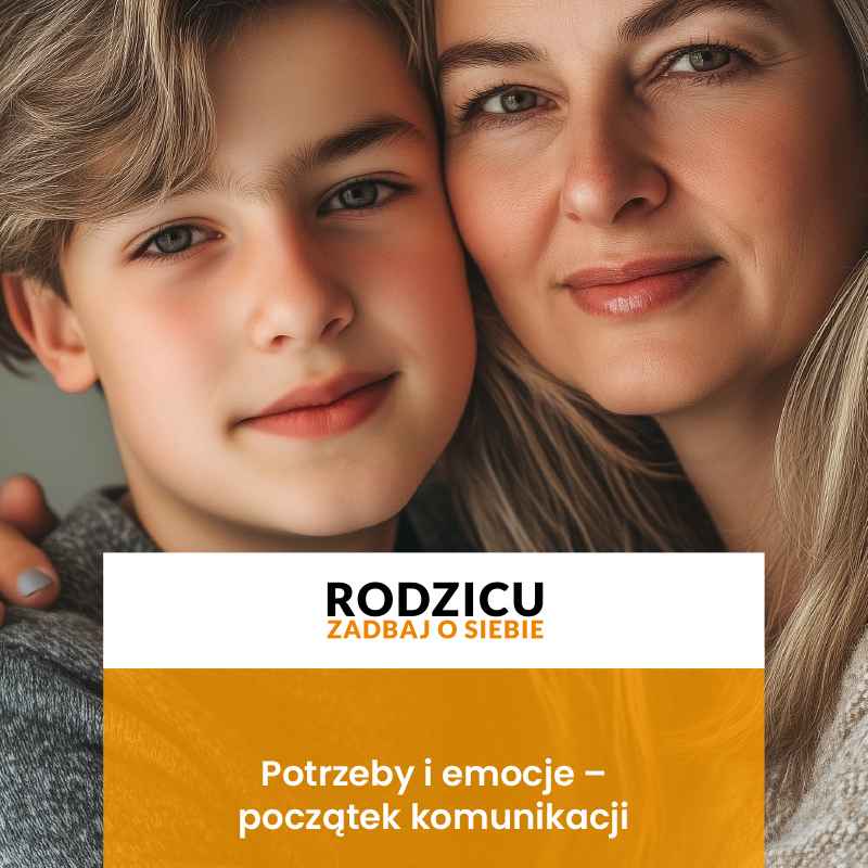 Potrzeby i emocje – początek komunikacji. Zeszyt ćwiczeń.