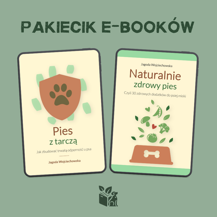PAKIECIK E-BOOKÓW: Pies z tarczą + Naturalnie Zdrowy Pies