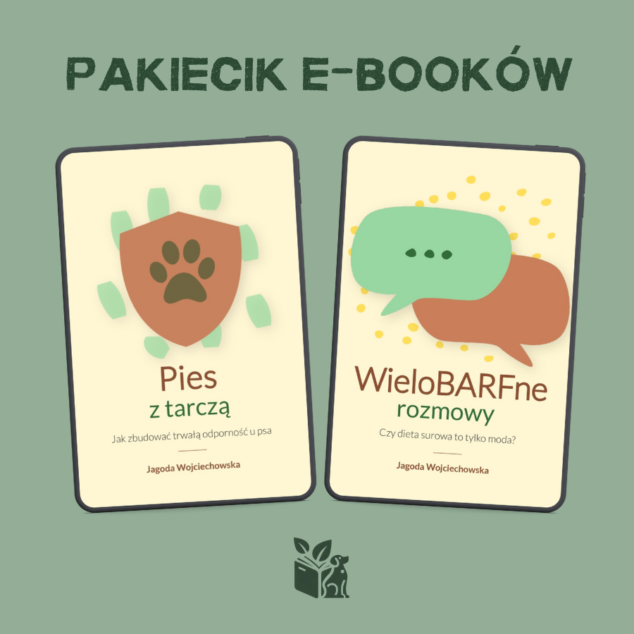 PAKIECIK E-BOOKÓW: Pies z tarczą + WieloBARFne rozmowy