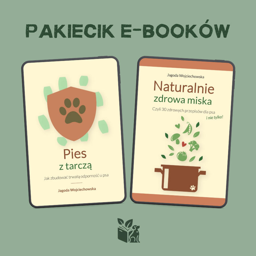 PAKIECIK E-BOOKÓW: Pies z tarczą + Naturalnie Zdrowa Miska