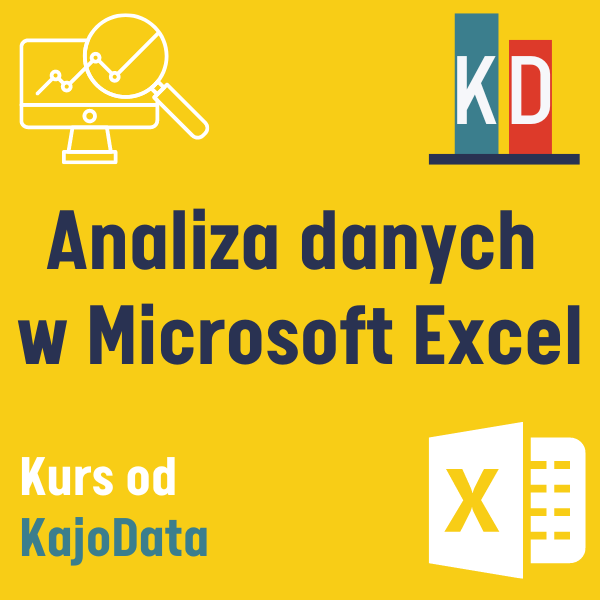 Kurs Analiza danych w Microsoft Excel