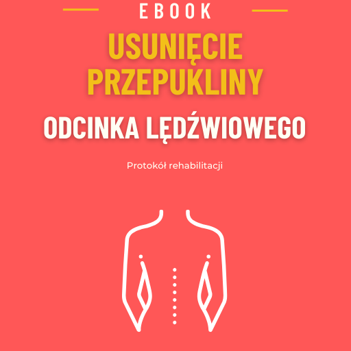 Usunięcie przepukliny kręgosłupa lędźwiowego - ebook