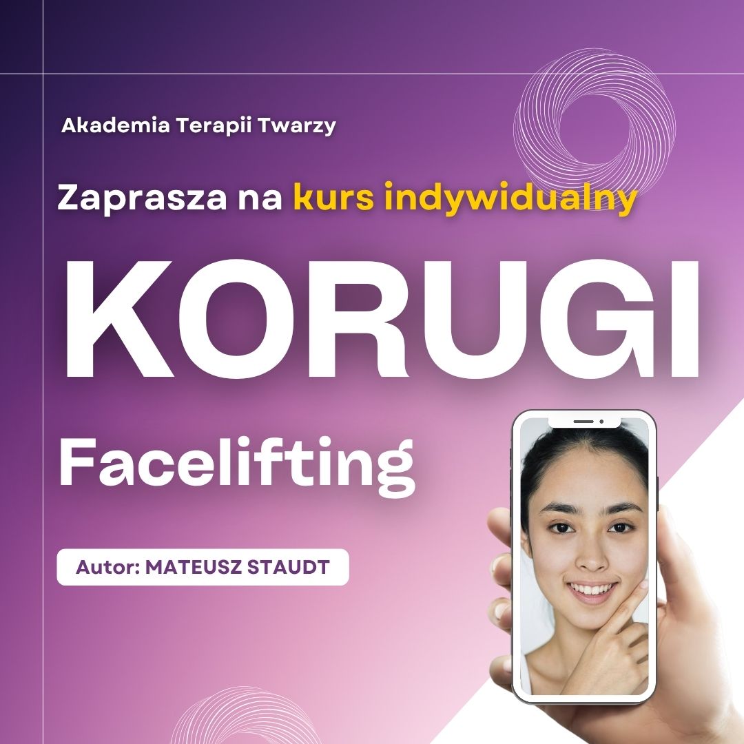 KORUGI Facelifting. Indywidualny kurs masażu modelującego - ZADATEK