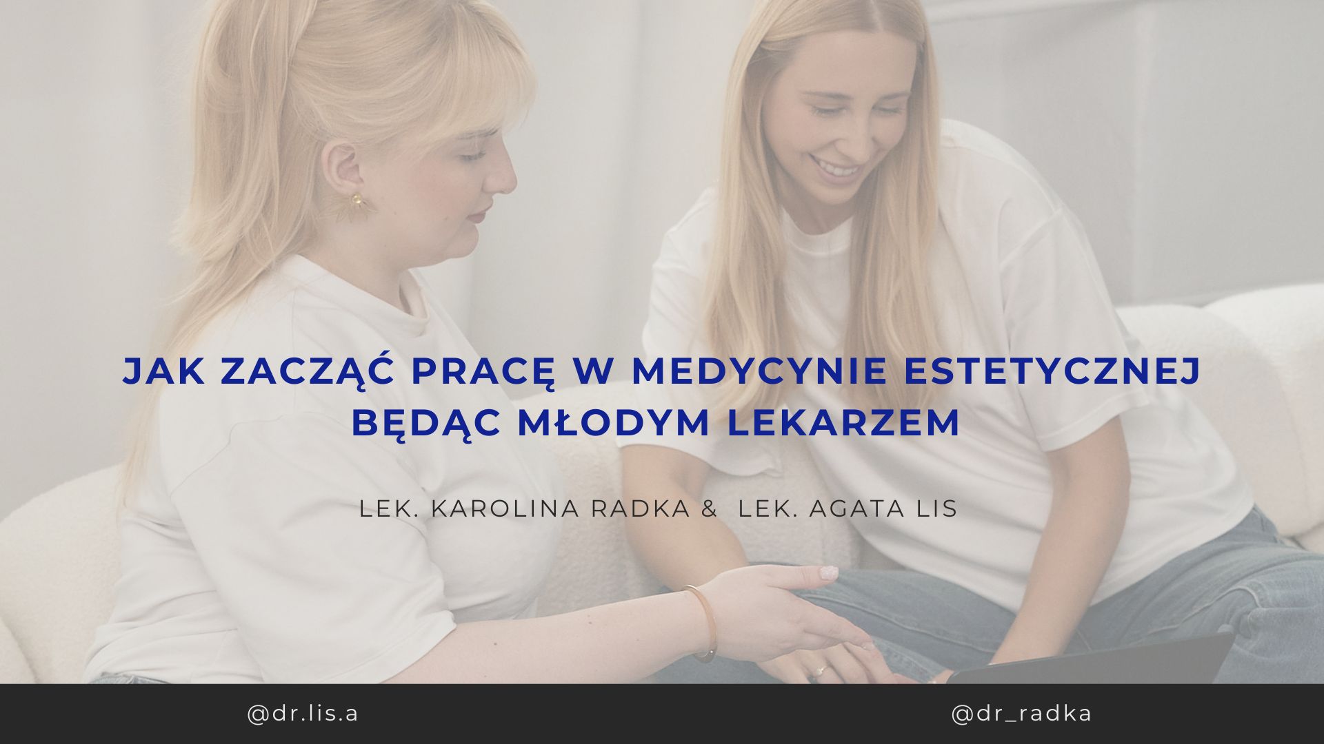Kurs - Jak zacząć pracę jako lekarz medycyny estetycznej