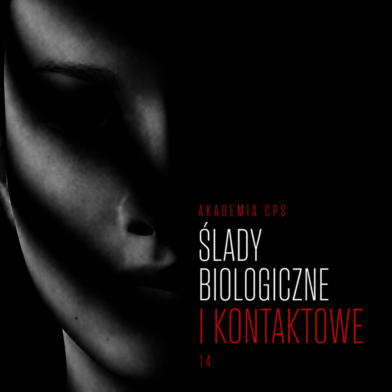 Kryminalistyka – Ślady biologiczne i kontaktowe