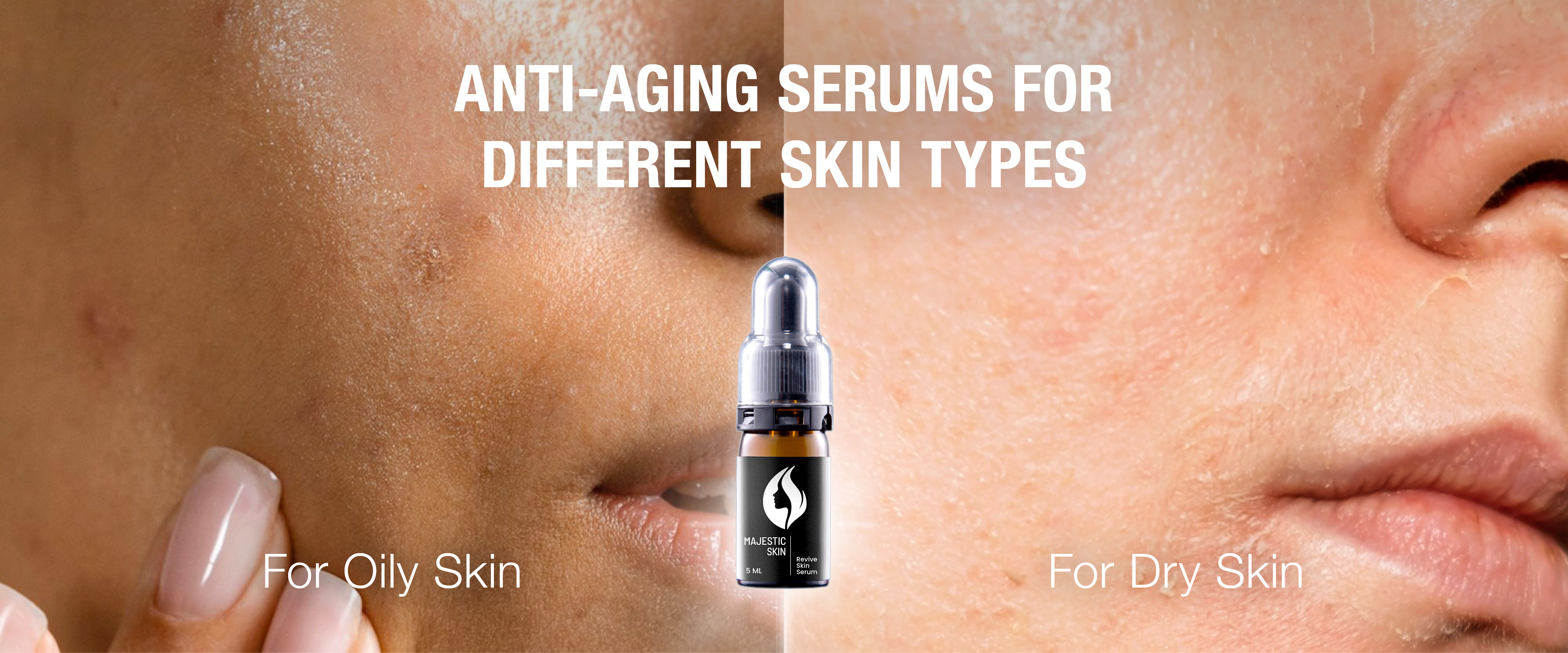 Anti-Aging Serums for Different Skin Types: Expert Solutions for Oily vs. Dry Skin