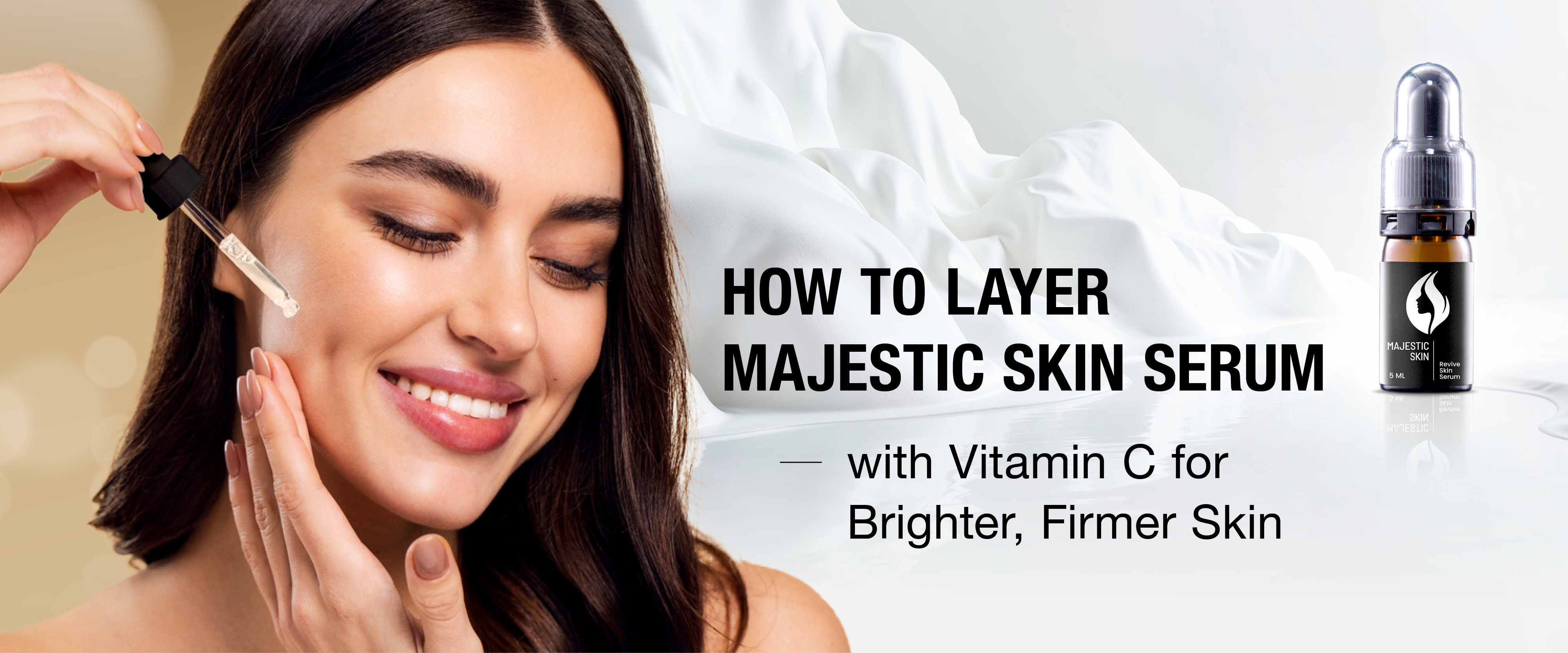 How to Layer Majestic Skin Serum with Vitamin C for Brighter, Firmer Skin