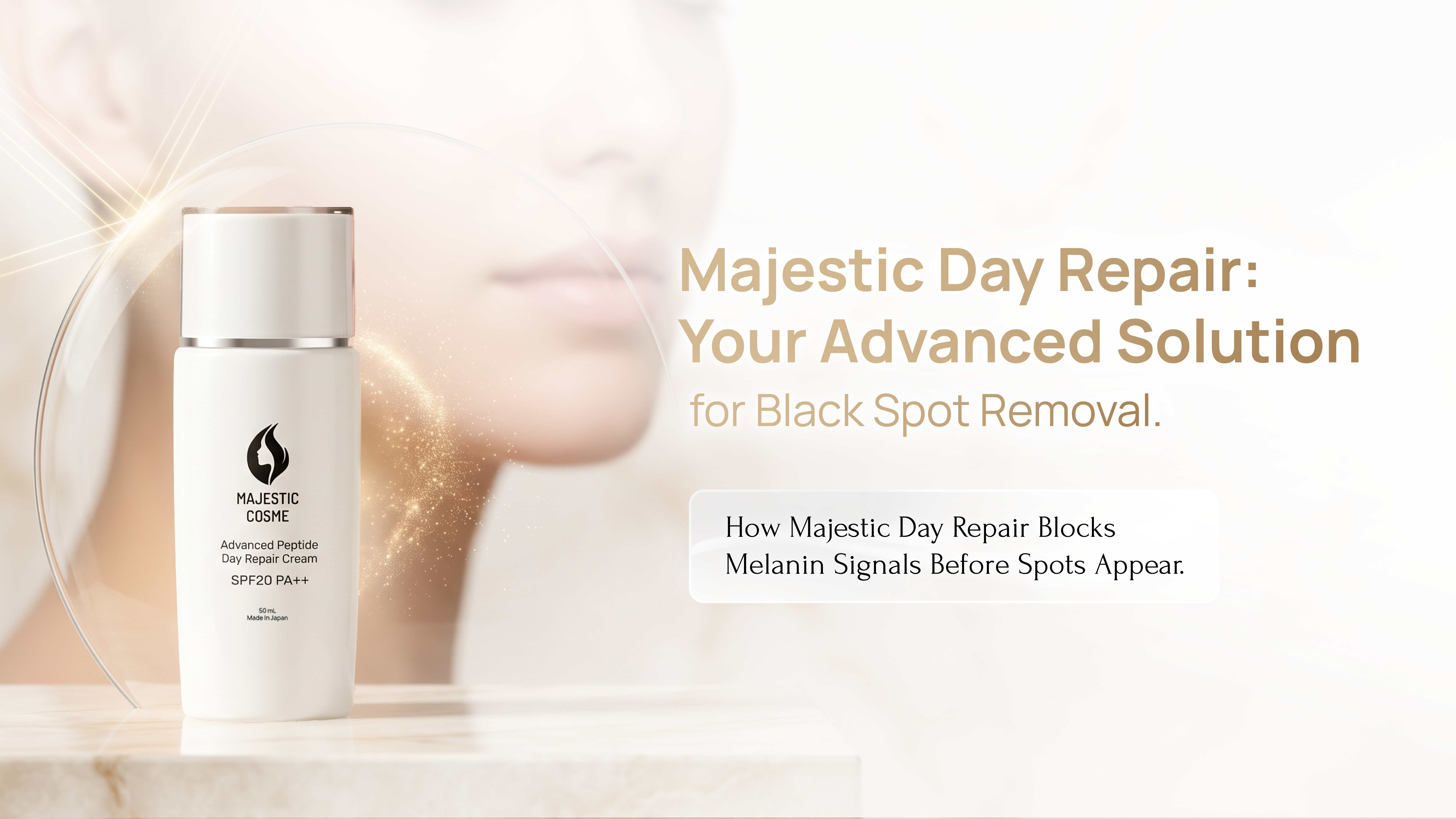 Beyond Sunscreen: Majestic Day Repair as Your Ultimate Black Spot Remover