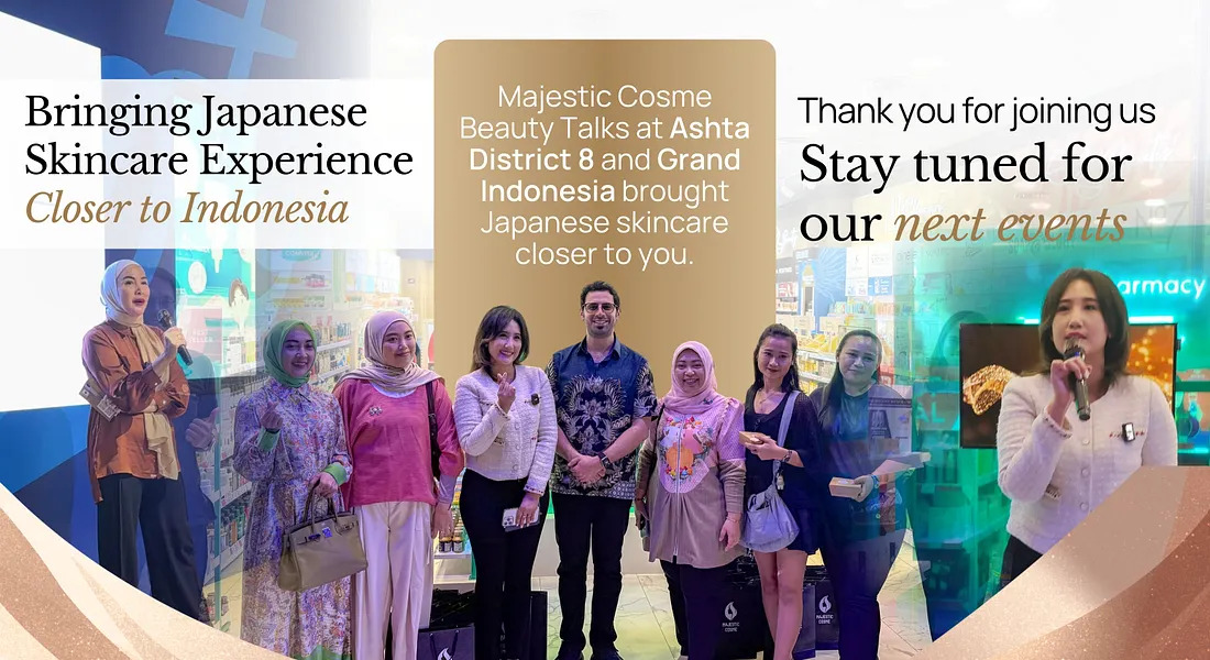 Majestic Cosme Beauty Talks bringing Japanese skincare experience and education closer to Indonesia