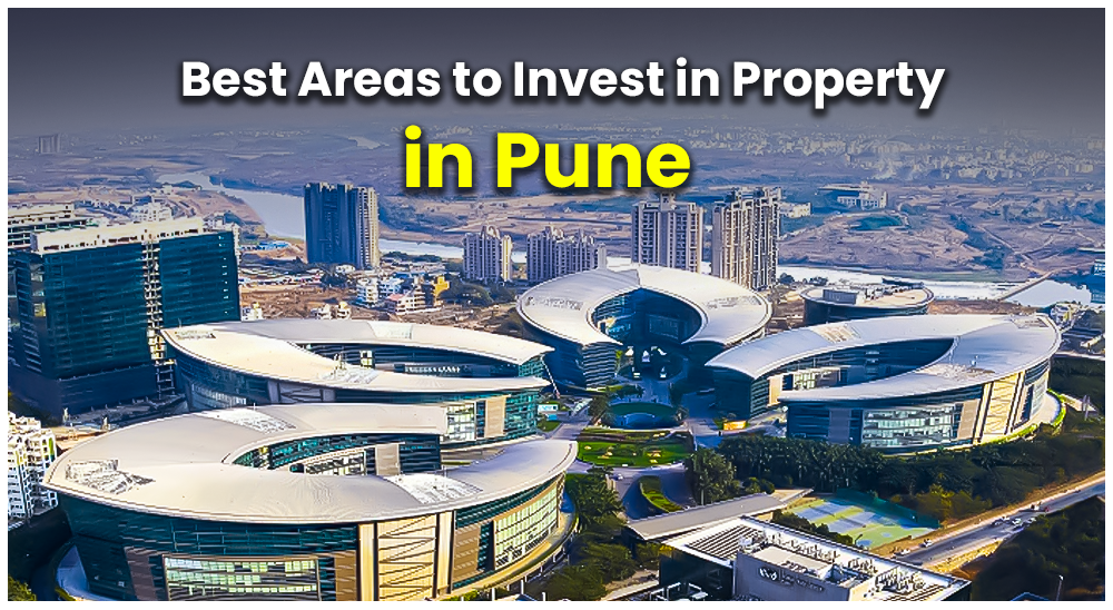 Top 10 Locations in Pune for Real Estate Investment in 2024: A Horizon Properties Guide