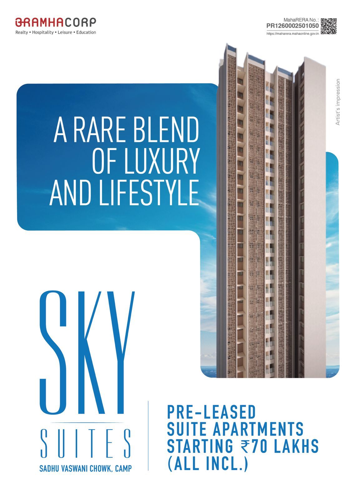 Sky Suites by Bramha Corp - Sadhu Vaswani Chowk, Camp, Pune.