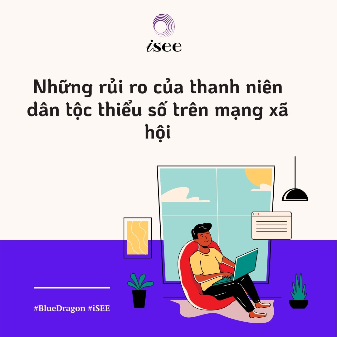 Nghiên cứu: Những rủi ro của thanh niên Dân tộc thiểu số trên Mạng xã hội