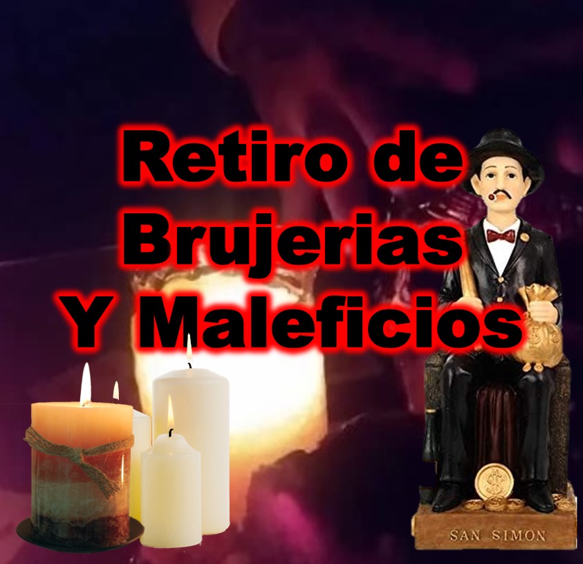 Retiro de Brujeria y enfermedades raras