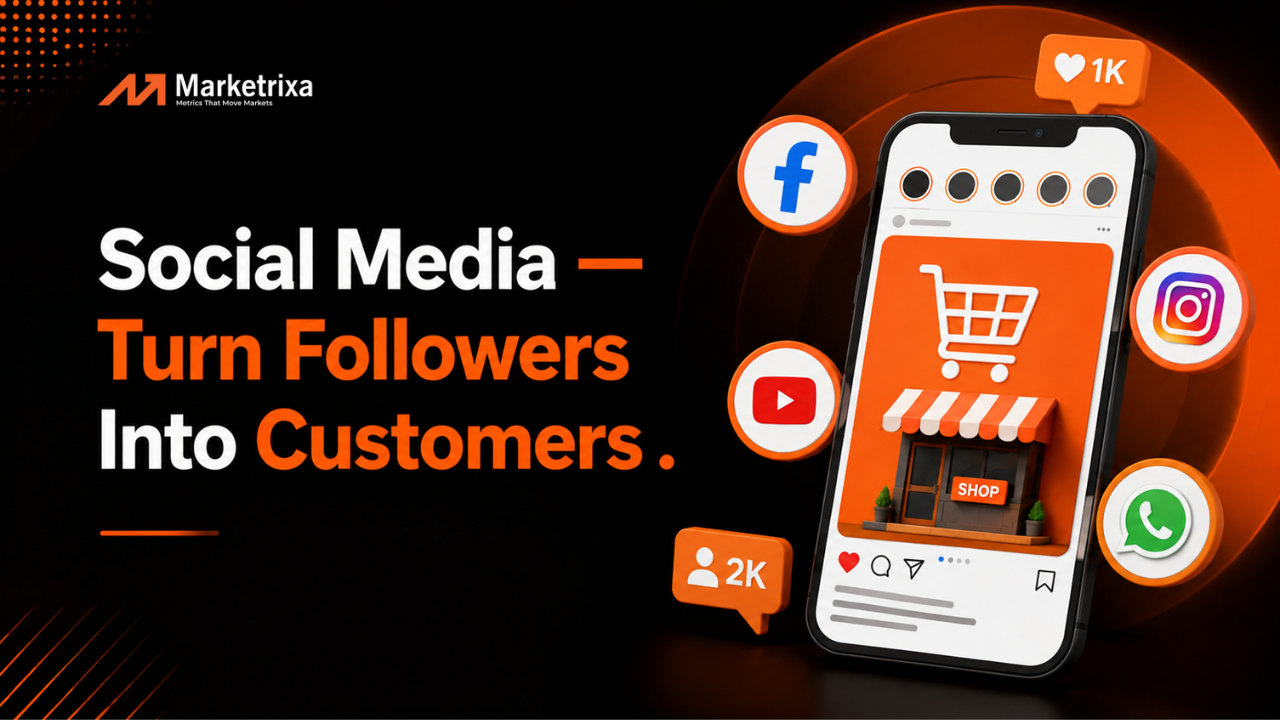Social media marketing to turn followers into customers.