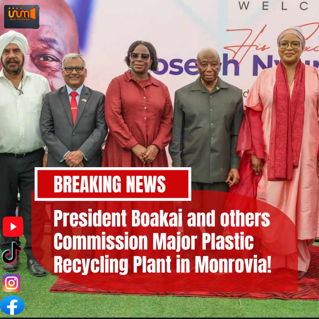 President Boakai and others Commission Major Plastic Recycling Plant in Monrovia!