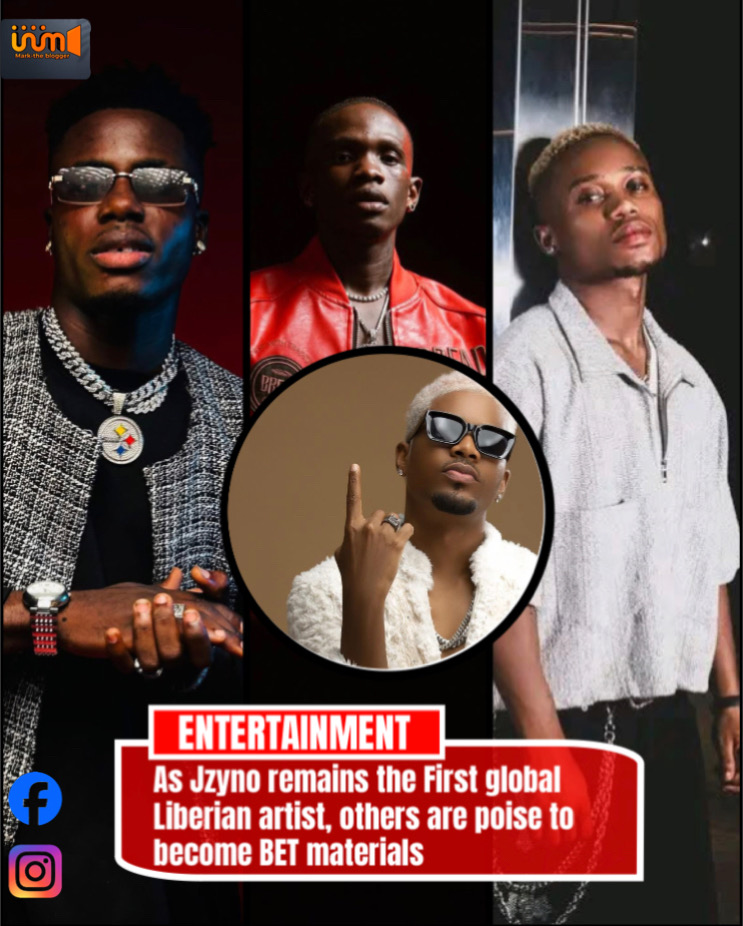 JzyNo remains Liberia Only global artist but others are poise to become BET materials that he’s not!