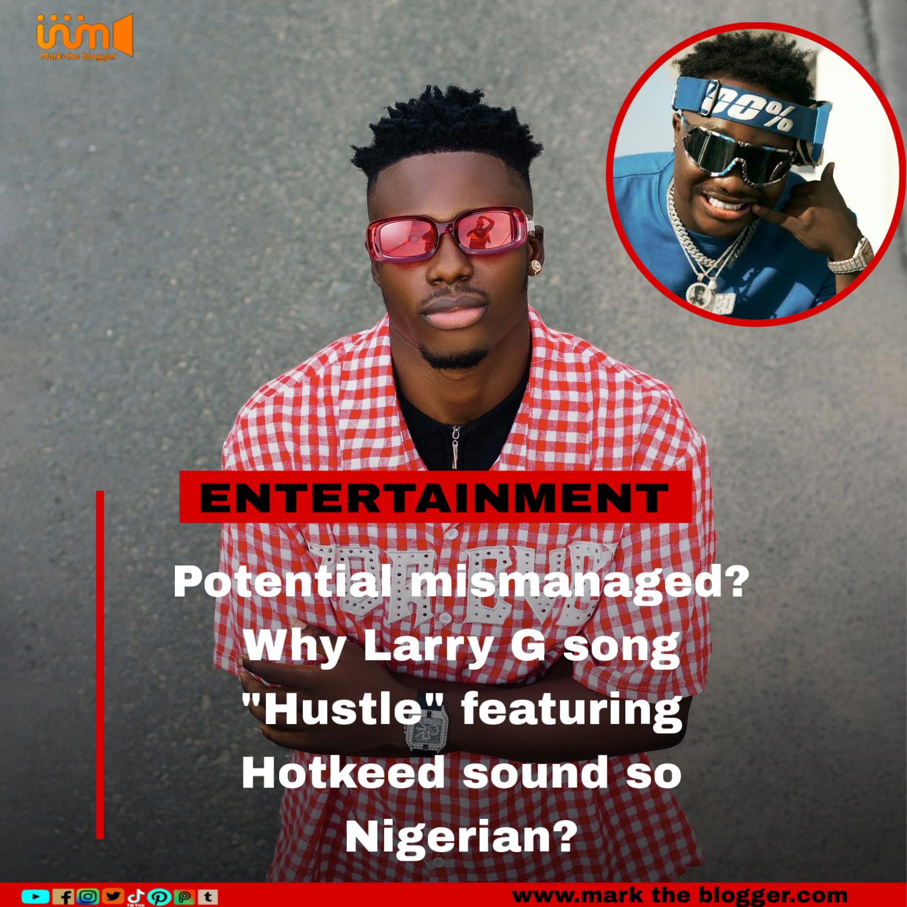 Why is Larry G “Hustle” ft Hotkeed sounding so Nigerian?