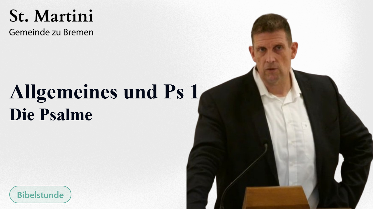 Allgemeines und Ps 1