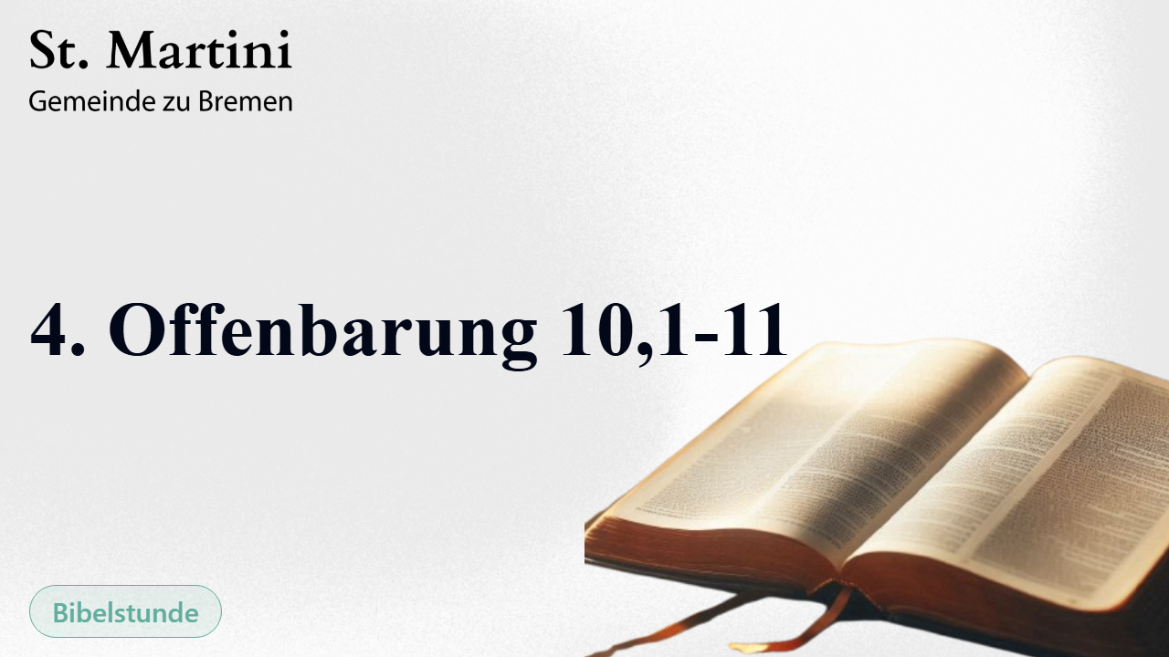 4. Offenbarung 10,1-11