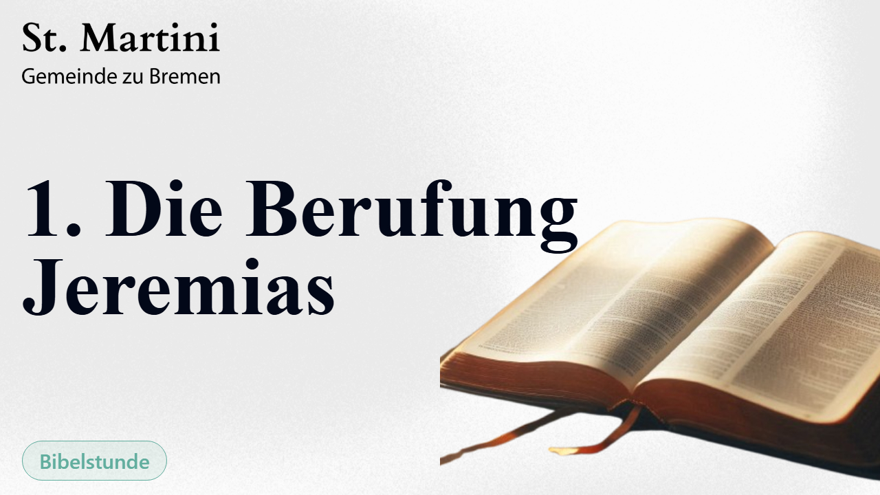 1. Die Berufung Jeremias