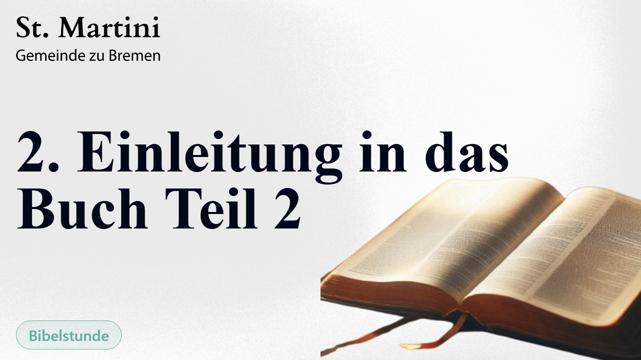 2. Einleitung in das Buch Teil 2