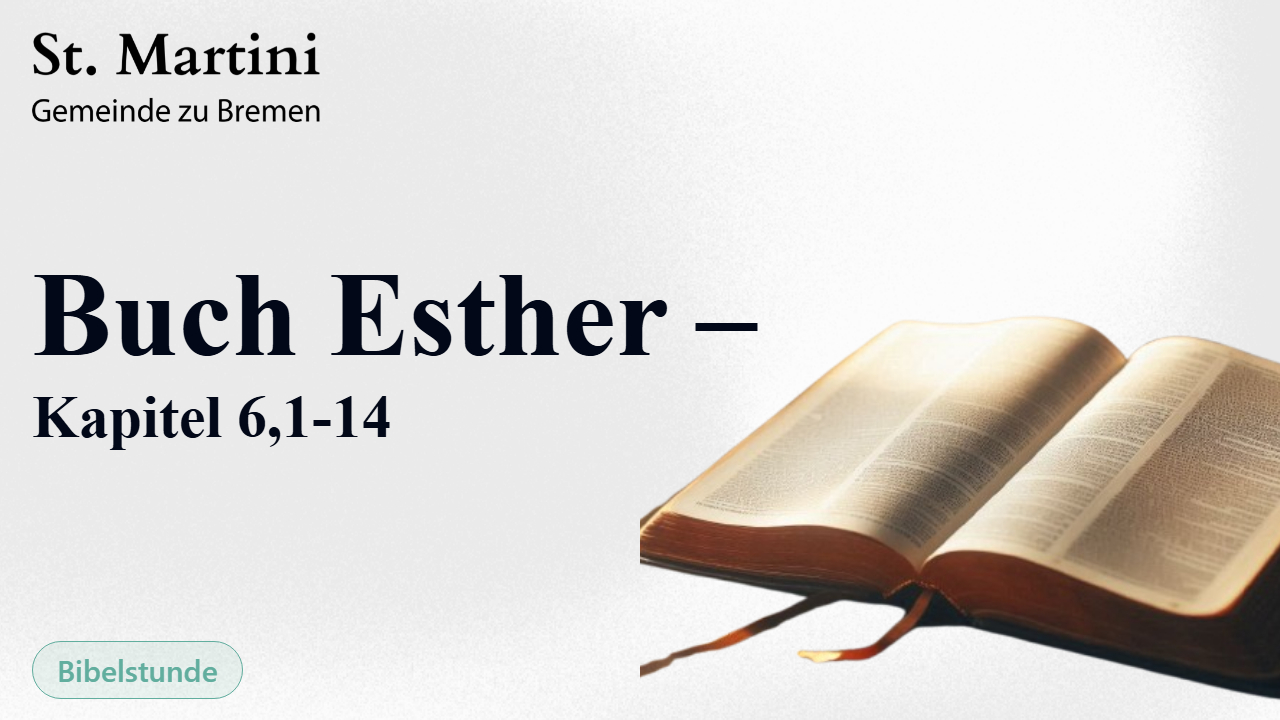 Buch Esther – Kapitel 6,1-14