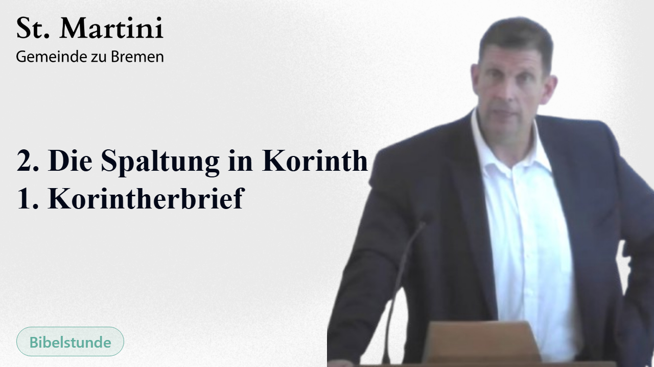 2. Die Spaltung in Korinth
