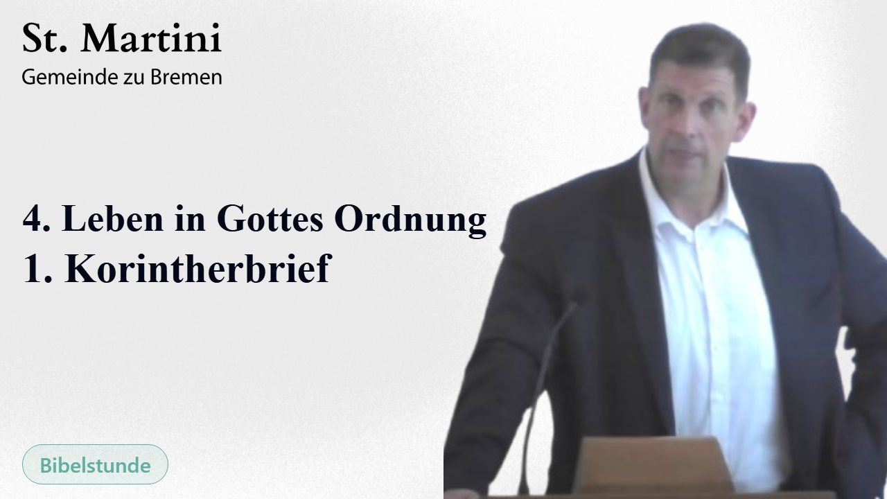 4. Leben in Gottes Ordnung