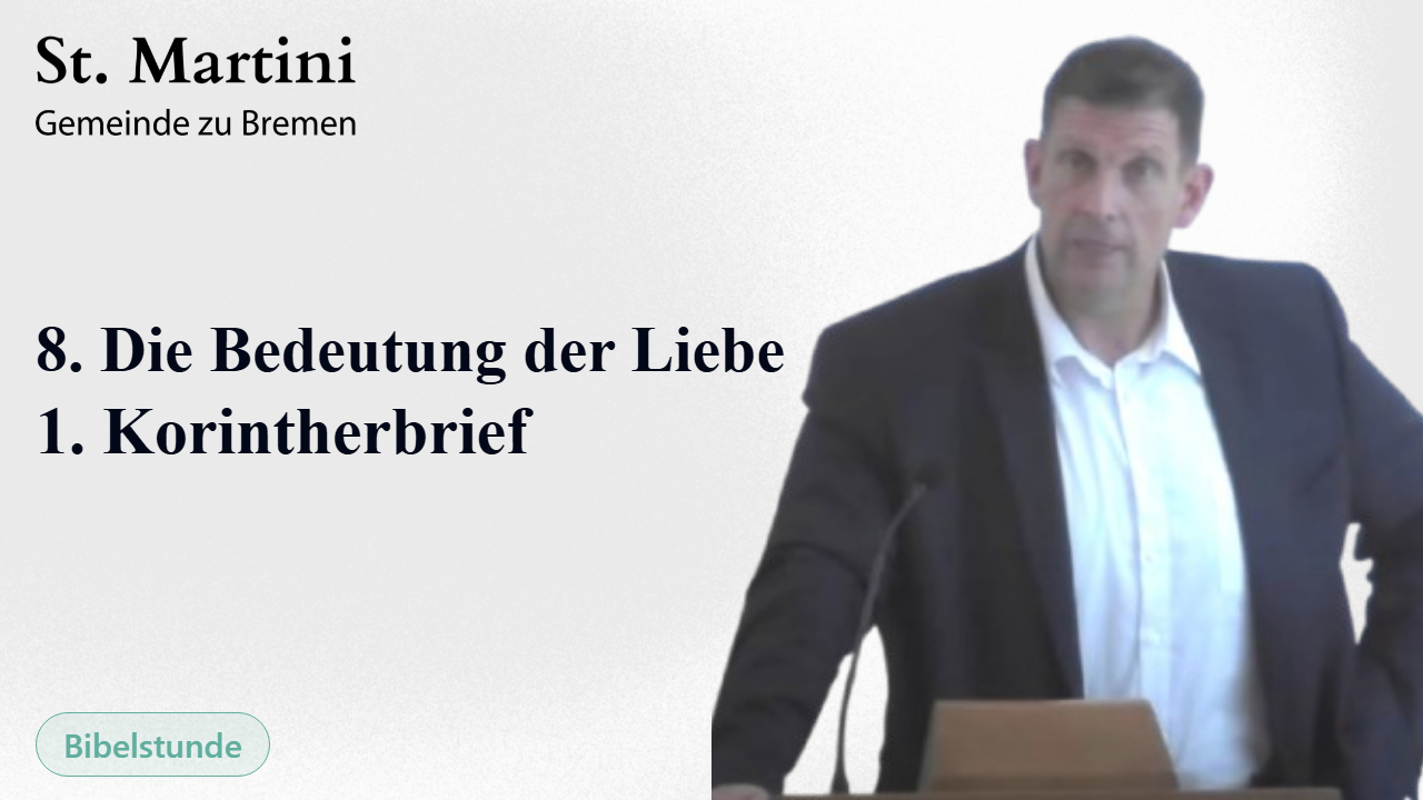 8. Die Bedeutung der Liebe