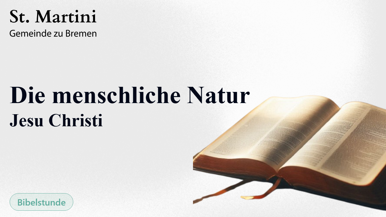 Die menschliche Natur Jesu Christi