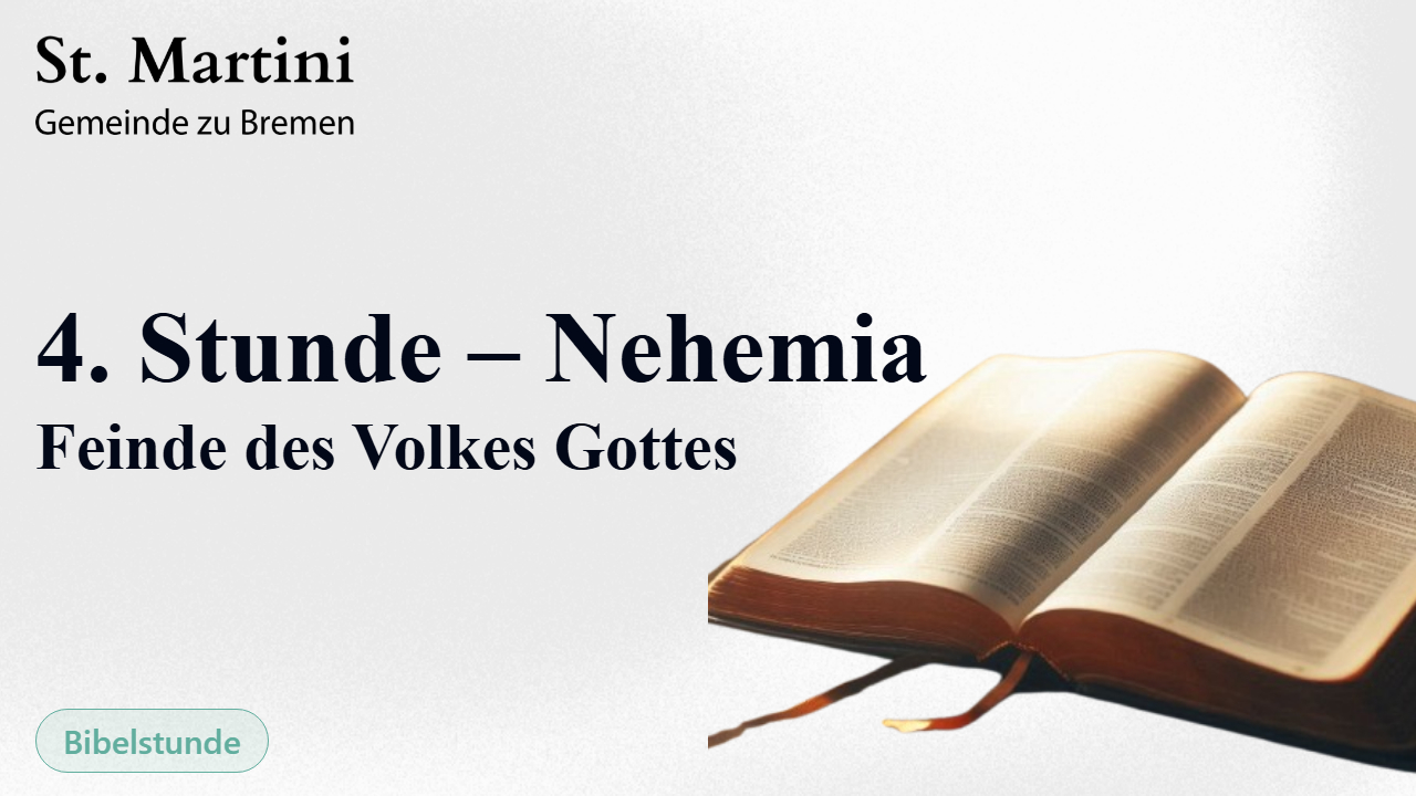 4. Stunde – Nehemia