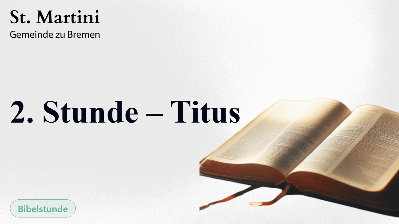 2. Stunde – Titus