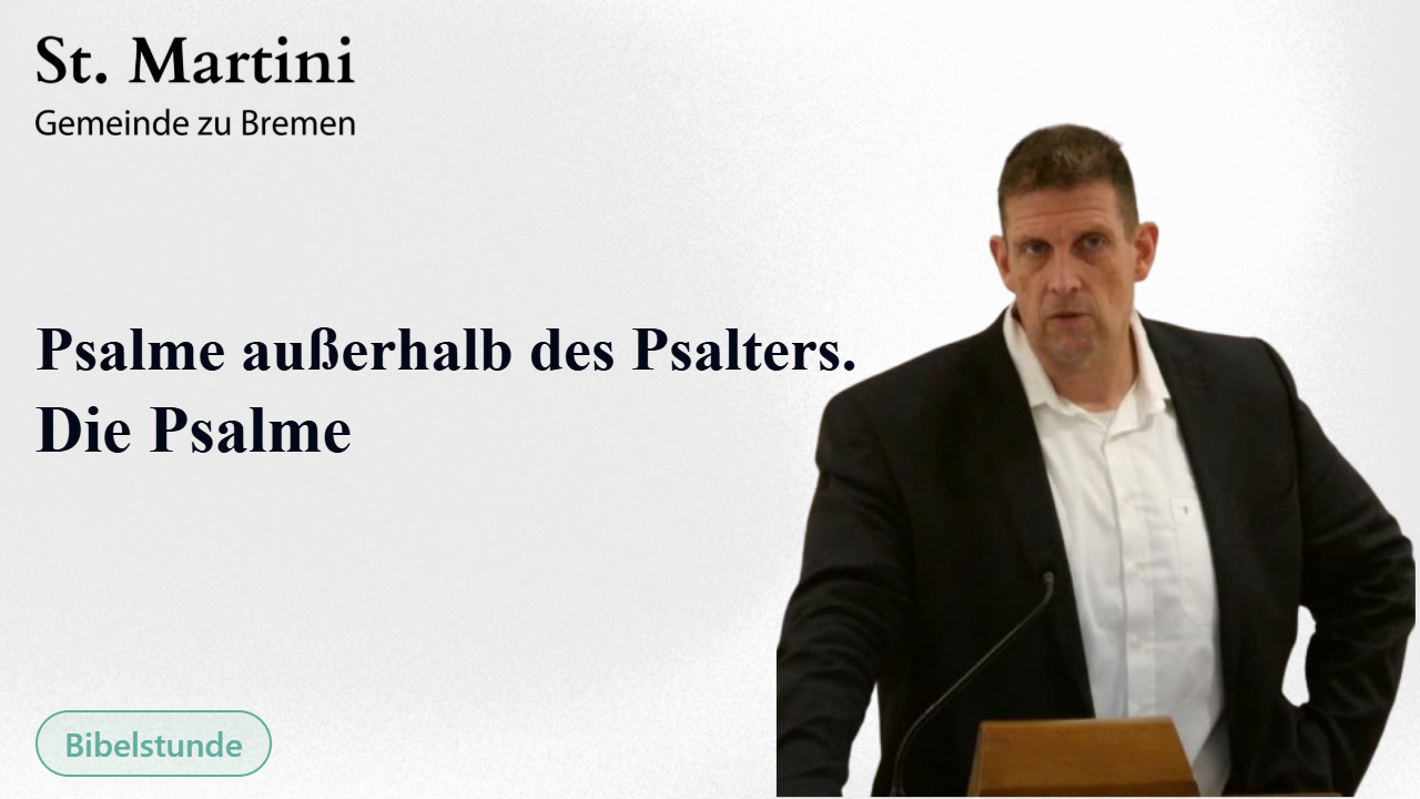 Psalme außerhalb des Psalters.