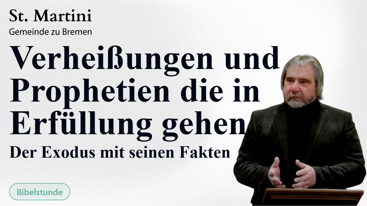 Verheißungen und Prophetien die in Erfüllung gehen