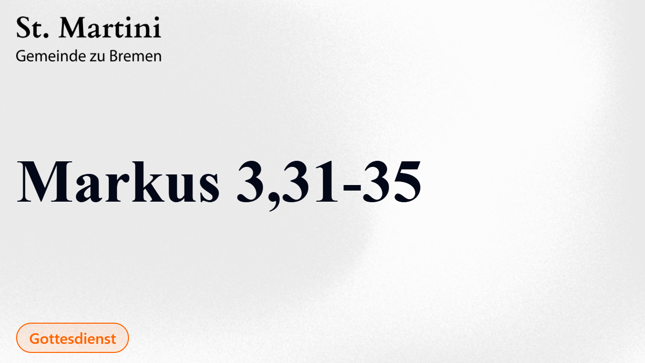 Markus 3,31-35