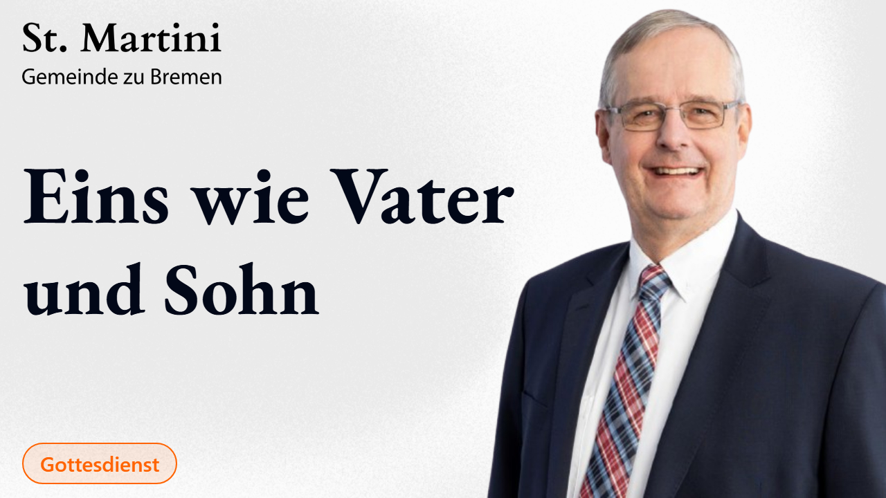 Eins wie Vater und Sohn